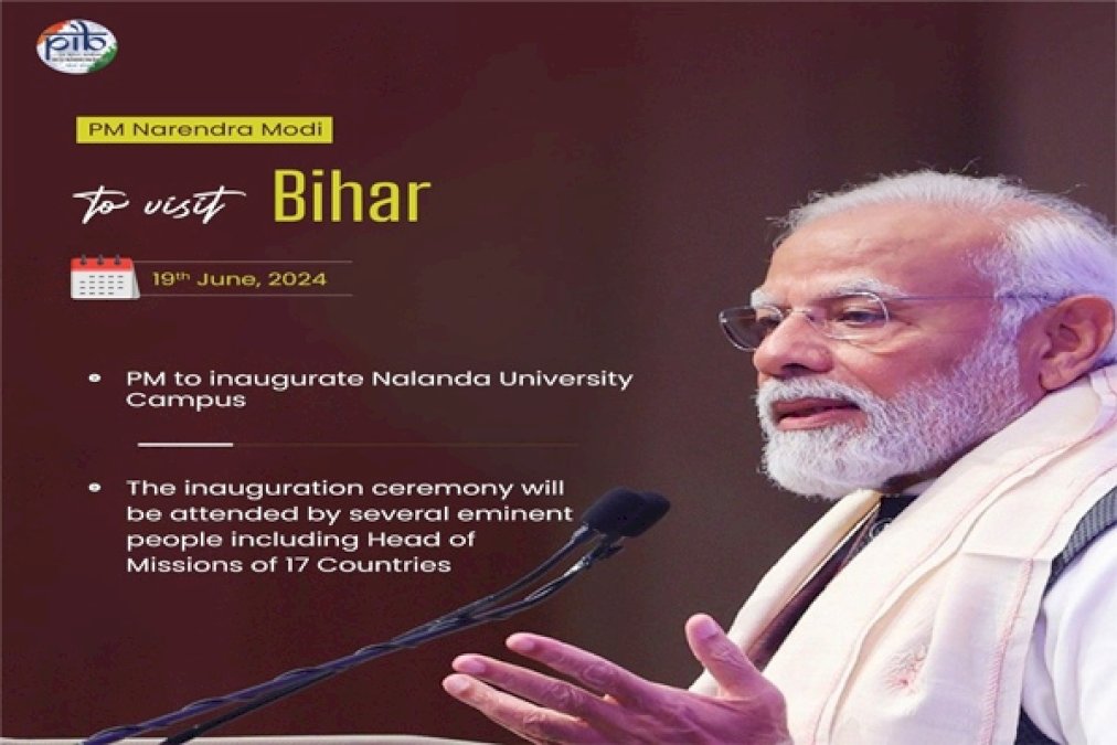 Pm-Modi-To-Inaugurate-New-Campus-Of-Nalanda-University-At-Rajgir-In-Bihar;-Inaugural-Ceremony-To-Be-Attended-By-Several-Eminent-People-Including-Head-Of-Missions-Of-17-Countries