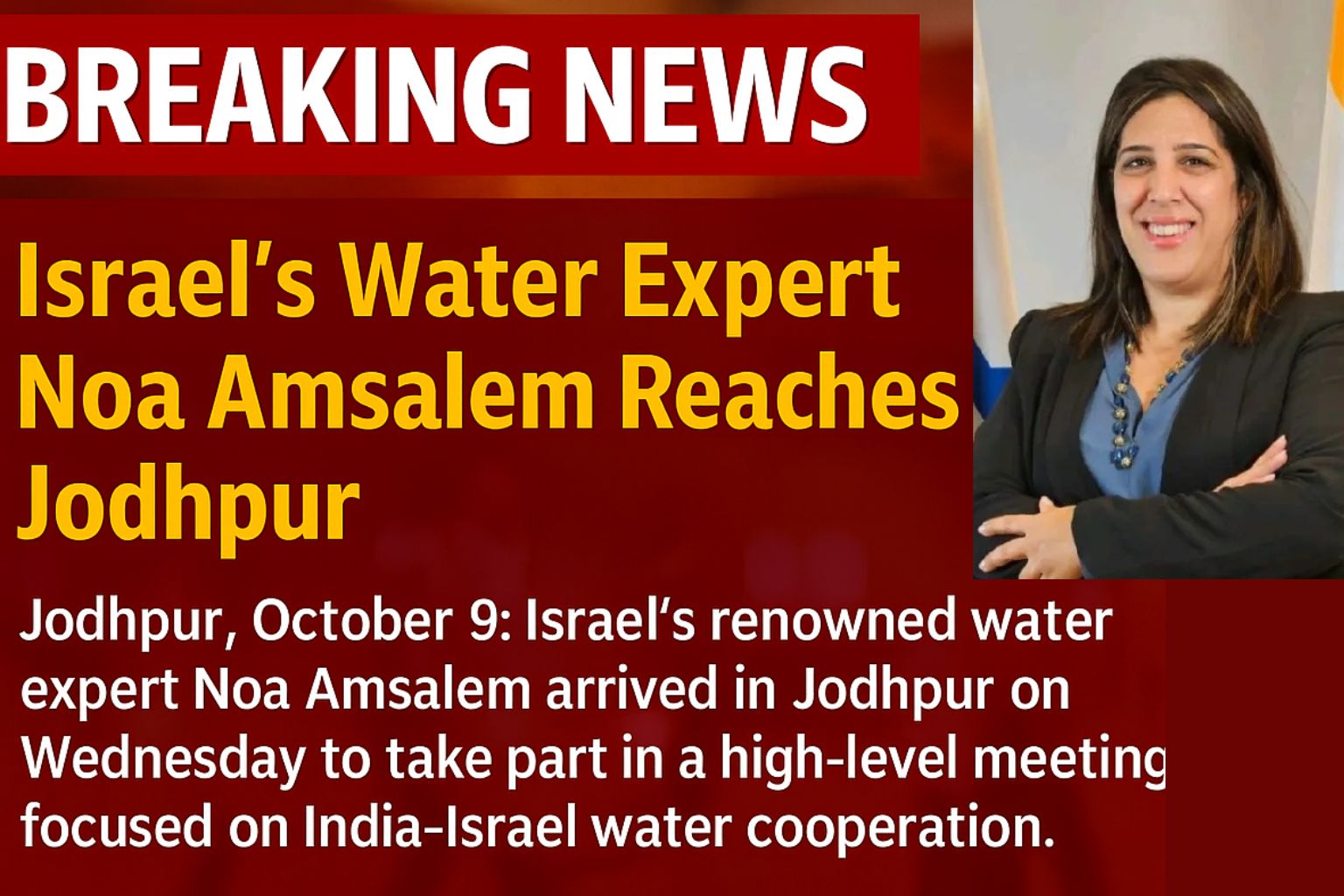 Israel’s Water Expert Noa Amsalem Reaches Jodhpur